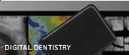 digital dentistry